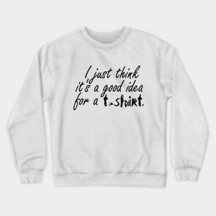 T-shirt Crewneck Sweatshirt